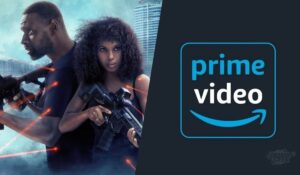 8 filmes em grande destaque no Prime Video nesta sexta-feira (16/01)